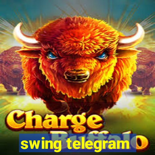 swing telegram